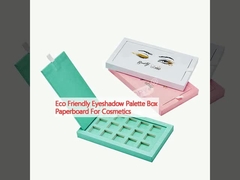ইকো ফ্রেন্ডলি আইশ্যাডো প্যালেট কসমেটিক্সের জন্য বক্স কার্ডবোর্ড