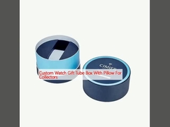 কাস্টম ওয়াচ গিফট টিউব বক্স কালেক্টরদের জন্য বালিশ সহ